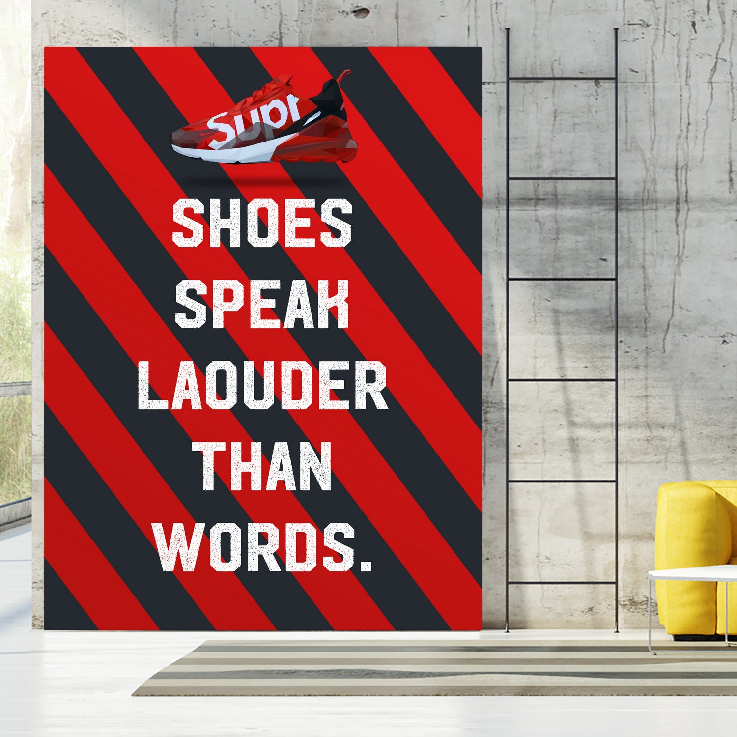 sneaker quotes MOTIVATION by Artnesia on GIANT ART