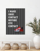sneakers quotes by M Maisur Amin on GIANT ART - black typography