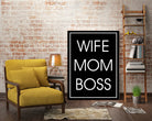 WIFE MOM BOSS by ALMA Studio on GIANT ART - black typography
