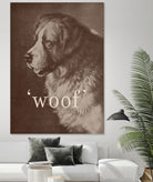 Famous Quote Dog by Florent Bodart on GIANT ART - animals quote