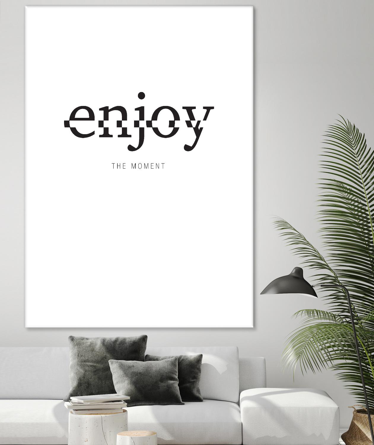 Enjoy by TypeLike on GIANT ART - multicolor design/type; inspirational